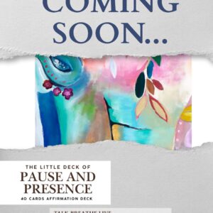 Coming soon notice for the "Little Deck of Pause and Presence".